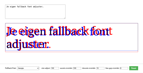 Voorbeeld van de interface van de fallback font adjuster. Met tekst in rood en blauw op elkaar gestapeld zodat je ze goed kunt matchen.